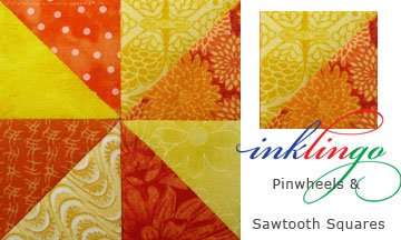 Inklingo Pinwheels & Sawtooth Squares