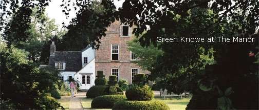 Green Knowe at The Manor