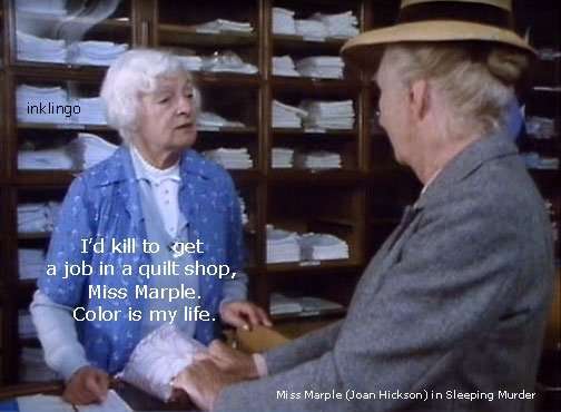 Miss Marple - Color is my life.