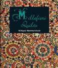 Millefiori Quilts