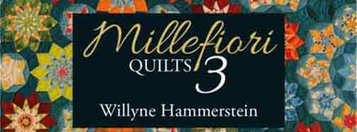 Millefiori Quilts 3 by Willyne Hammerstein