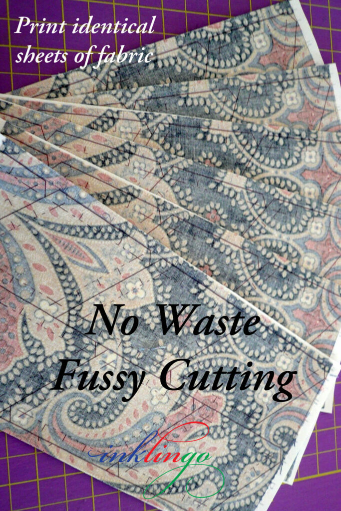 No Waste Fussy Cutting