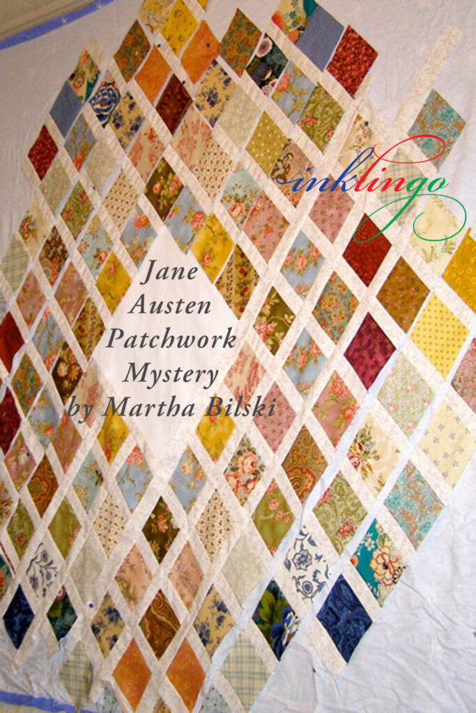 Jane Austen Patchwork by Martha Bilski