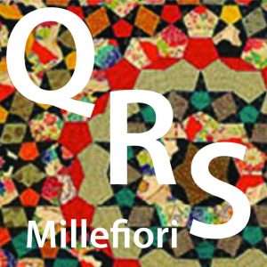 Millefiori Q R S