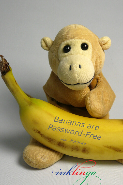 Bananas are password-free