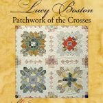 Lucy Boston Patchwork of the Crosses