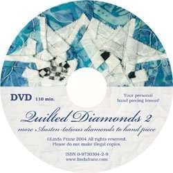 Two hour lesson on DVD with Quilted Diamonds 2