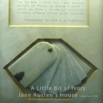 A Little Bit of Ivory at Jane Austen's House