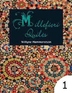 Millefiori Quilts 1