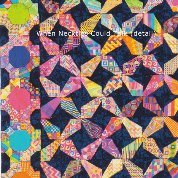 When Neckties Could Talk quilt